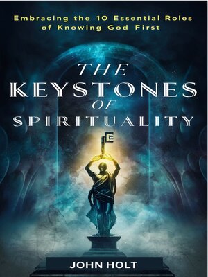 cover image of THE KEYSTONES OF SPIRITUALITY